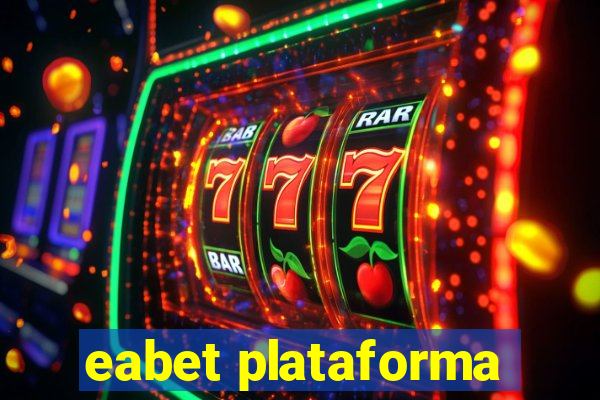 eabet plataforma